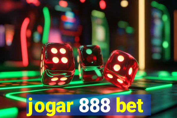 jogar 888 bet